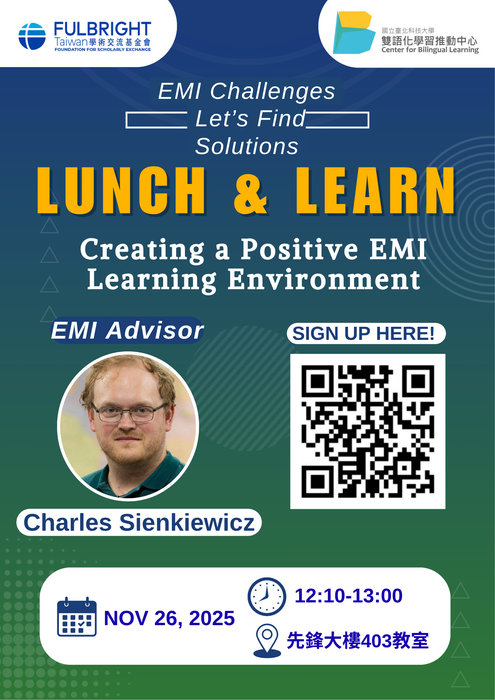【轉知】國立臺北科技大學雙語化學習推動中心辦理「Lunch and Learn: EMI Challenge Series-Let’s Find Solutions」活動，歡迎踴躍參加圖片